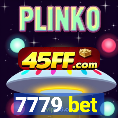 7779 bet
